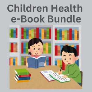Children Health e-Book Bundle - with Resell Rights