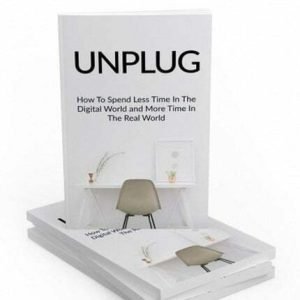 Unplug - eBook with Resell Rights