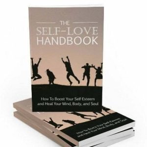 The Self-Love Handbook - eBook with Resell Rights